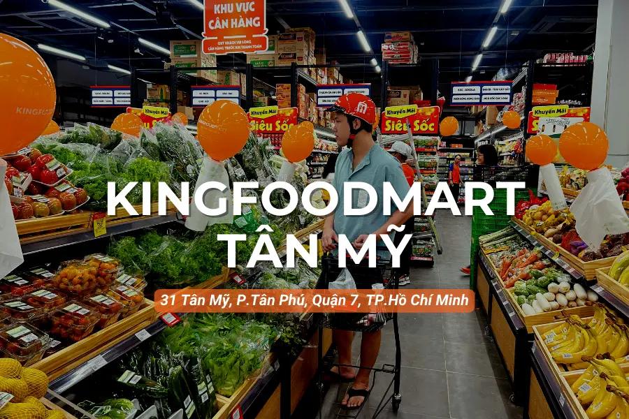 Kingfoodmart - 31 Tân Mỹ, Quận 7