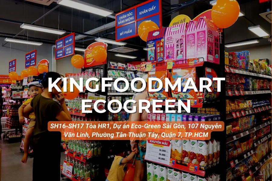 Kingfoodmart - Chung cư Ecogreen, Tòa HR1, Quận 7