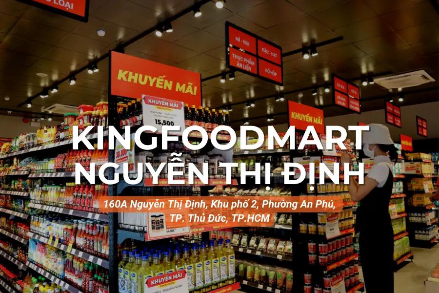 Kingfoodmart - 160A Nguyễn Thị Định, Thành Phố Thủ Đức